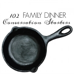 <h5>102 Family Dinner Conversation Starters</h5>