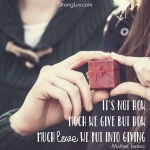 <p>It's not how much we give but how much love we put into giving!  #marriage #giving</p>