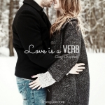 <p>Love is a verb.  Love is active.  LOVE DOES! #marriage</p>