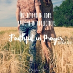 <p>Be joyful in hope, patient in affliction, faithful in prayer. #marriage</p>