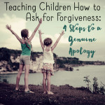 Teach children to ask forgivness