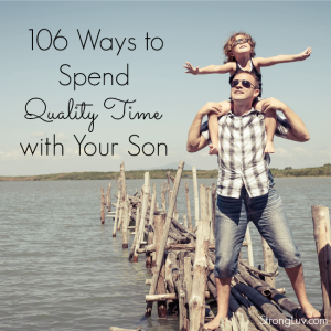ways to spend quality time with son