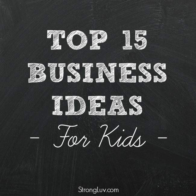 best ways for kids to make money